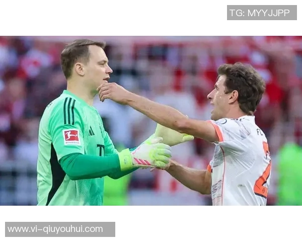 诺伊尔追平穆勒成德甲历史赢球纪录保持者362场胜利荣耀时刻